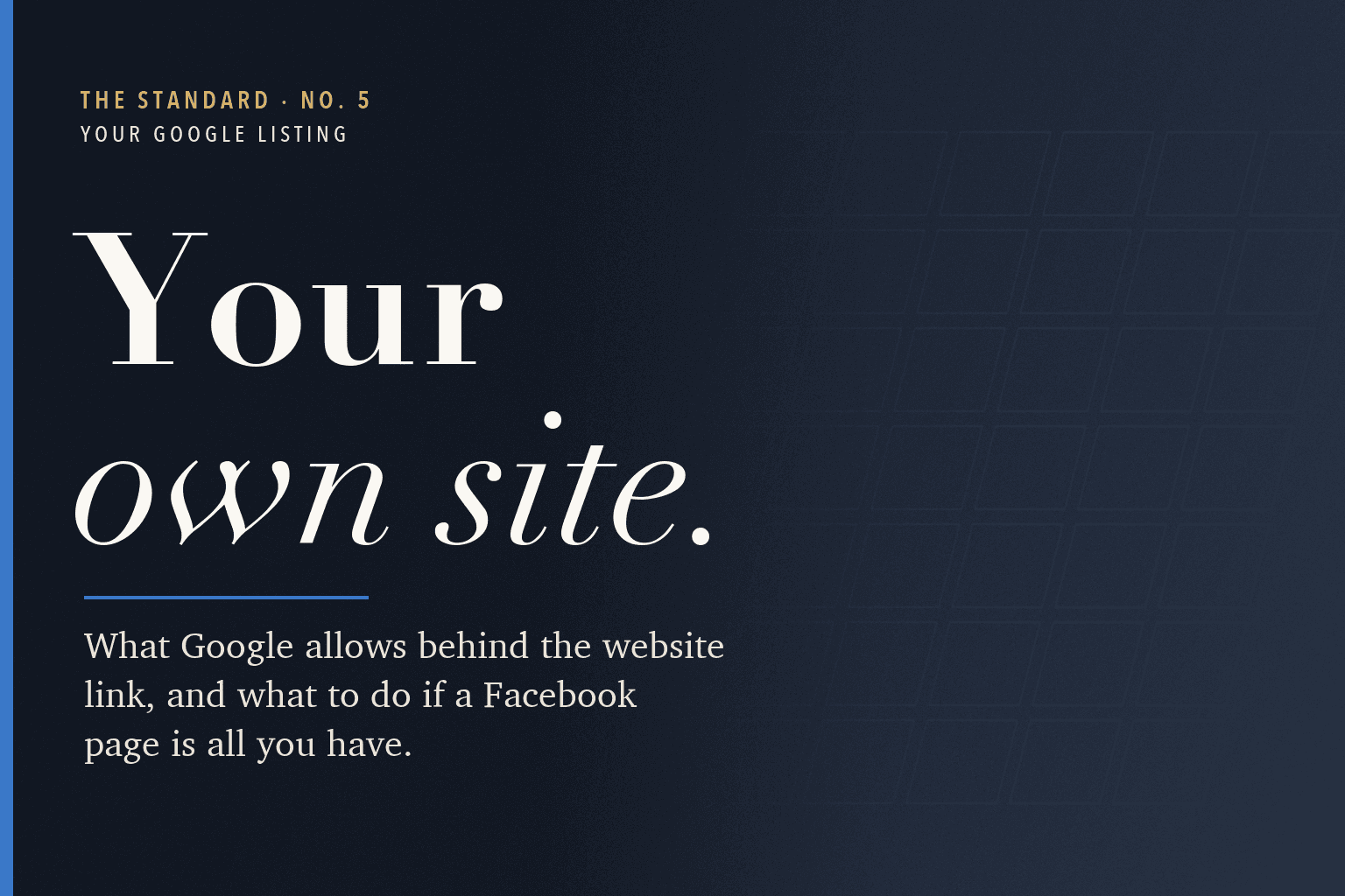 The Standard, No. 5: Google wants your website link to land on your own business